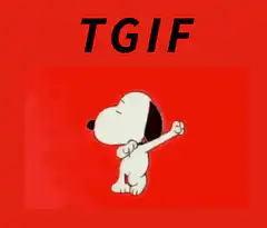Snoopy dancing with TGIF text