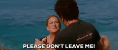Please Don't Leave Me