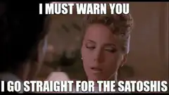 I must warn you I go straight for the satoshis
