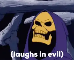 Skeletor laughs in evil
