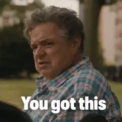You got this