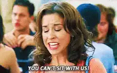 You Can't Sit With Us