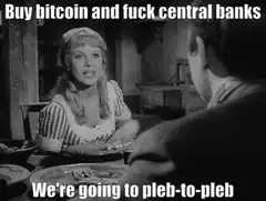 Buy bitcoin and fuck central banks