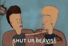 Beavis and Butt-Head Shut Up Beavis