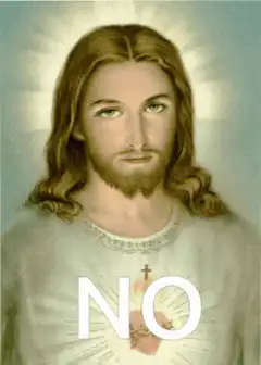 Jesus says no