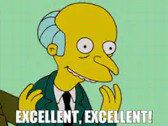 Mr. Burns and Smithers Excellent
