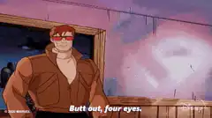 Butt out four eyes you wouldn't hit a man with glasses