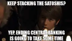 Keep Stacking the Satoshis Meme