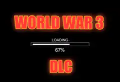 World War 3 DLC Loading
