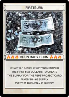 First Burn Pepe Card