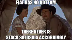 Fiat Has No Bottom Stack Satoshis Accordingly