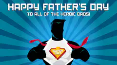 Super Dad Hero Father's Day