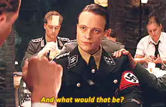 Hans Landa asks And what would that be