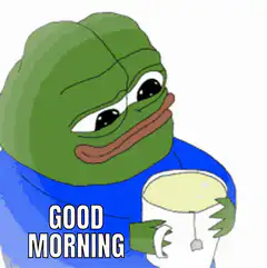 Pepe holding a mug good morning