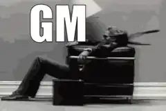 GM meme with relaxed man in chair