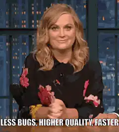 Amy Poehler Less Bugs Higher Quality Faster