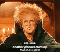 Winifred Sanderson Another Glorious Morning