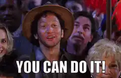 You Can Do It!