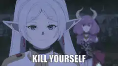 Frieren tells someone to kill herself