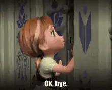 Anna says OK bye