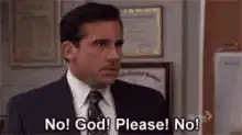 Michael Scott No God Please No