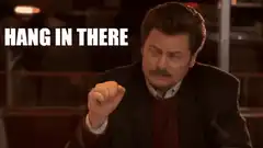 Ron Swanson hang in there fist pump