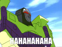 Megatron laughing maniacally