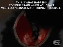 Vibe Coding Brain Explosion
