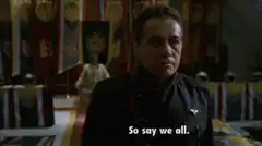 So say we all