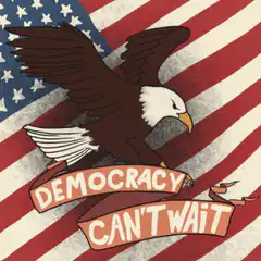 Democracy Can't Wait Eagle