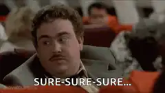 John Candy Sure Sure Sure