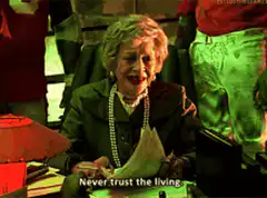Betty White Never Trust the Living