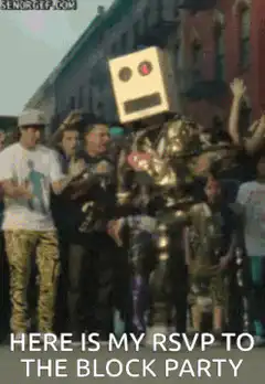 Robot RSVP to the block party