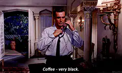 James Bond orders black coffee