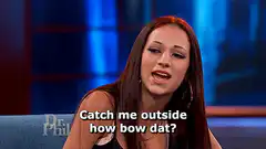 Catch me outside how bow dat