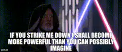 Darth Vader If You Strike Me Down