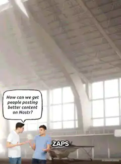 How can we get people posting better content on Nostr?