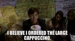 I believe I ordered the large cappuccino