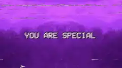 You Are Special Glitch Text