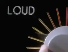 Volume knob turned to max