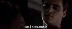 Am I not merciful?