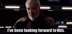 Count Dooku I've been looking forward to this