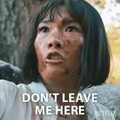Don't Leave Me Here Netflix