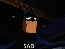 Batman SAD