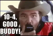 10-4 Good Buddy
