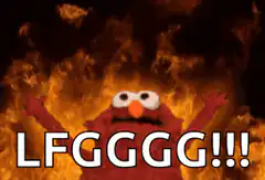 Elmo surrounded by fire with text LFGGGG