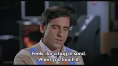 Steve Carell feels like a bag of sand