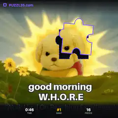 Good Morning W.H.O.R.E Puzzle Dog