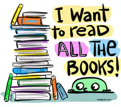 I want to read all the books