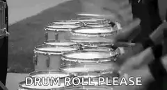 drum roll please